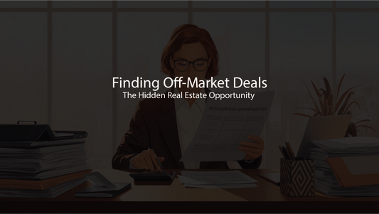 Finding Off-Market Deals