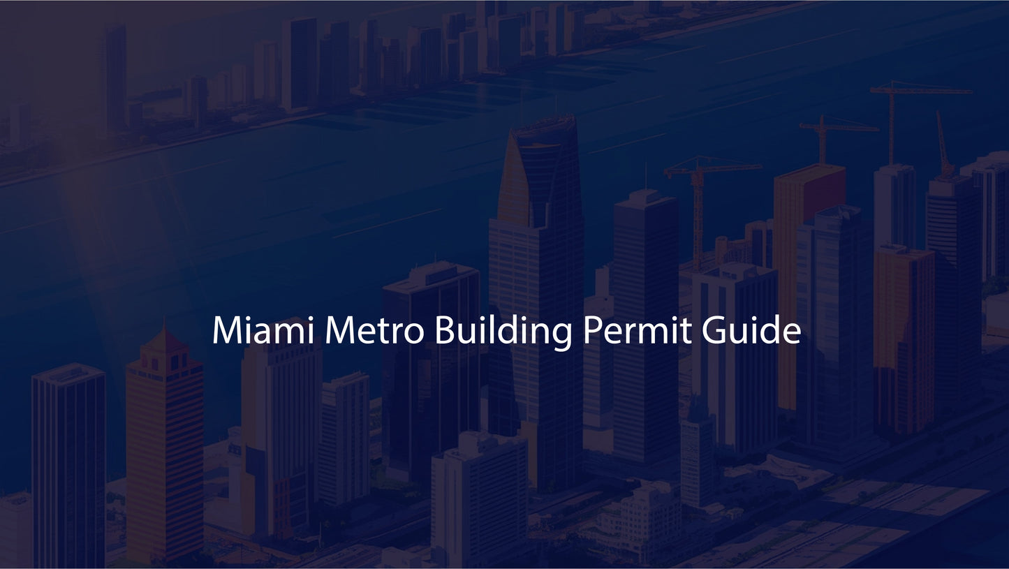 City skyline with 'Miami Metro Building Permit Guide' text overlay