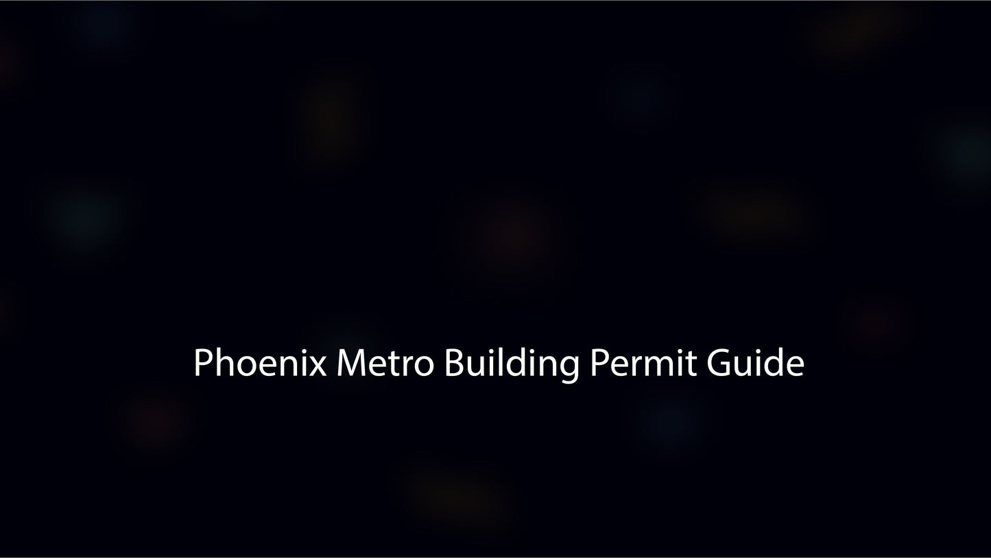 Text 'Phoenix Metro Building Permit Guide' on a dark background